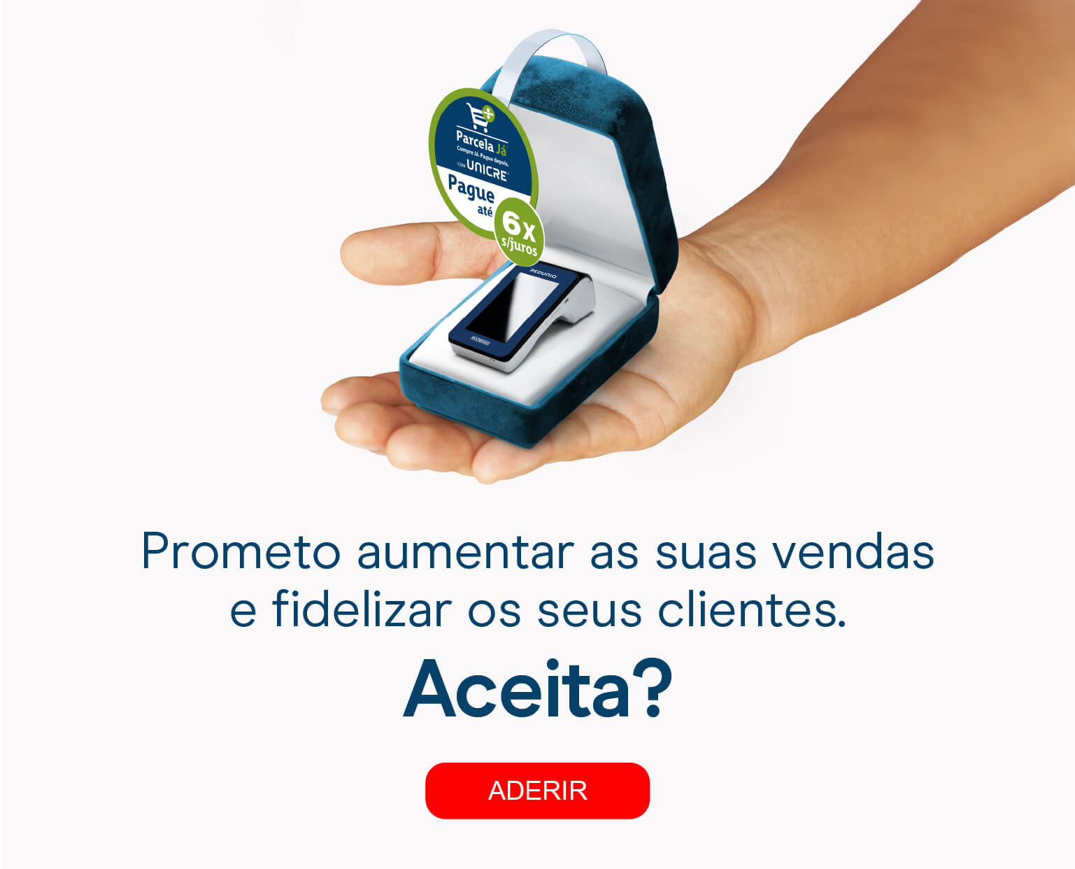 Parcela já com UNICRE | Aumente as vendas do seu negócio