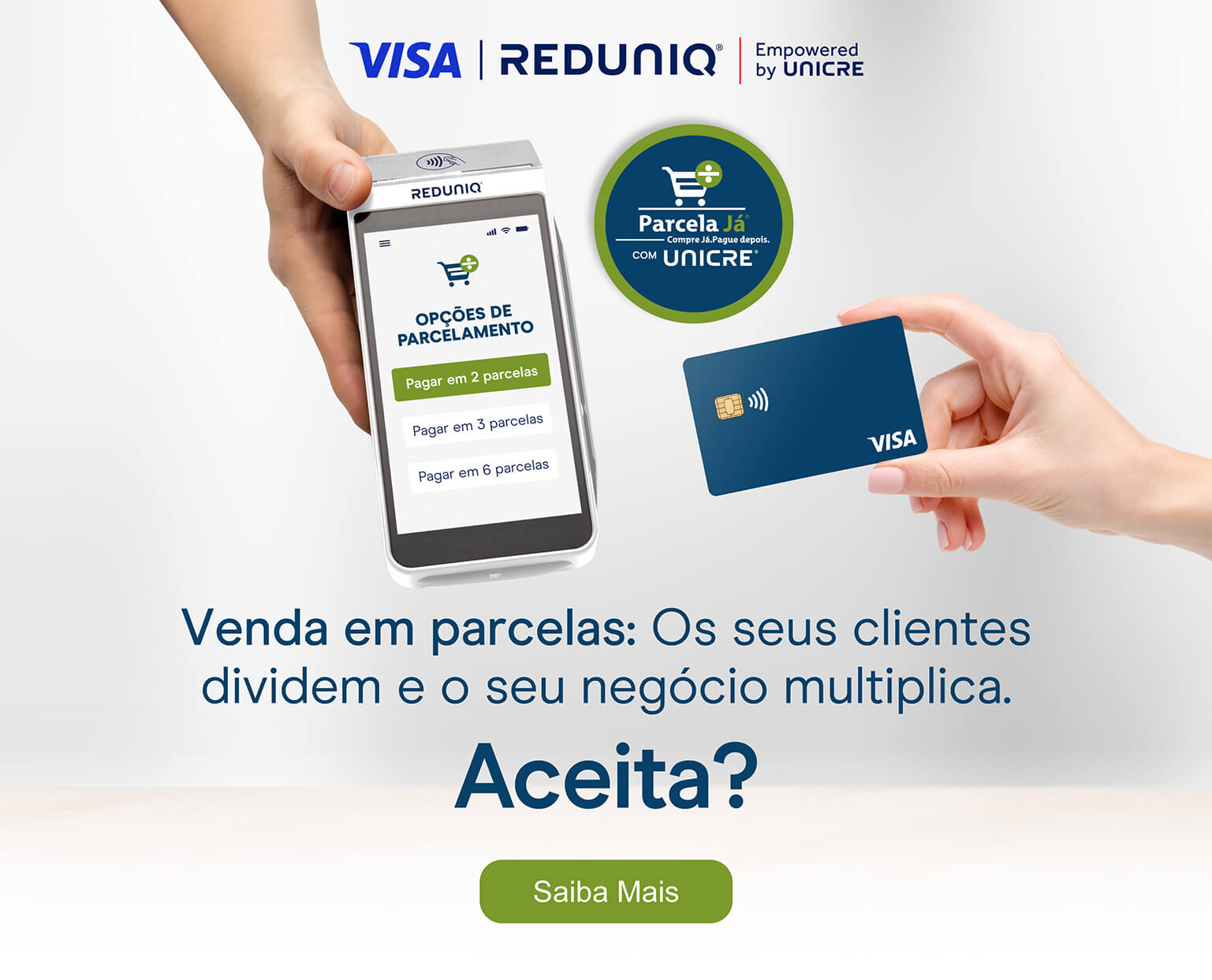 Parcela já com UNICRE | Aumente as vendas do seu negócio